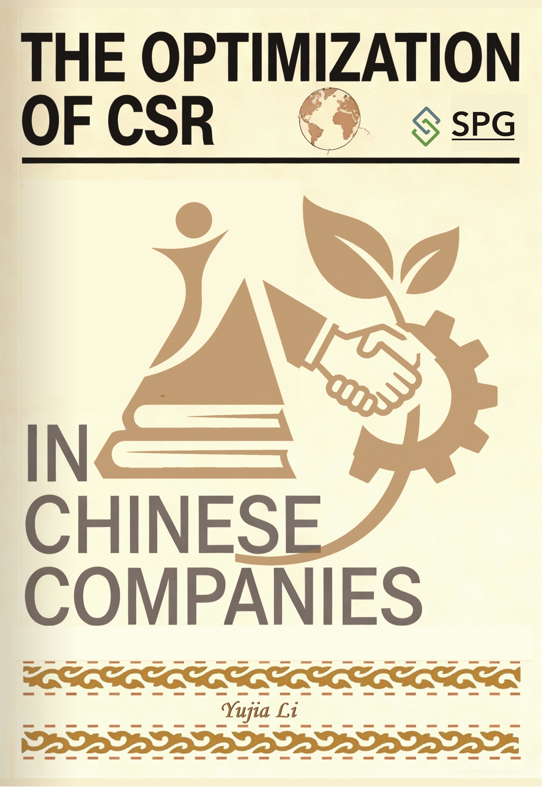 The Optimization of CSR in Chinese Companies | Scholar Publishing Group