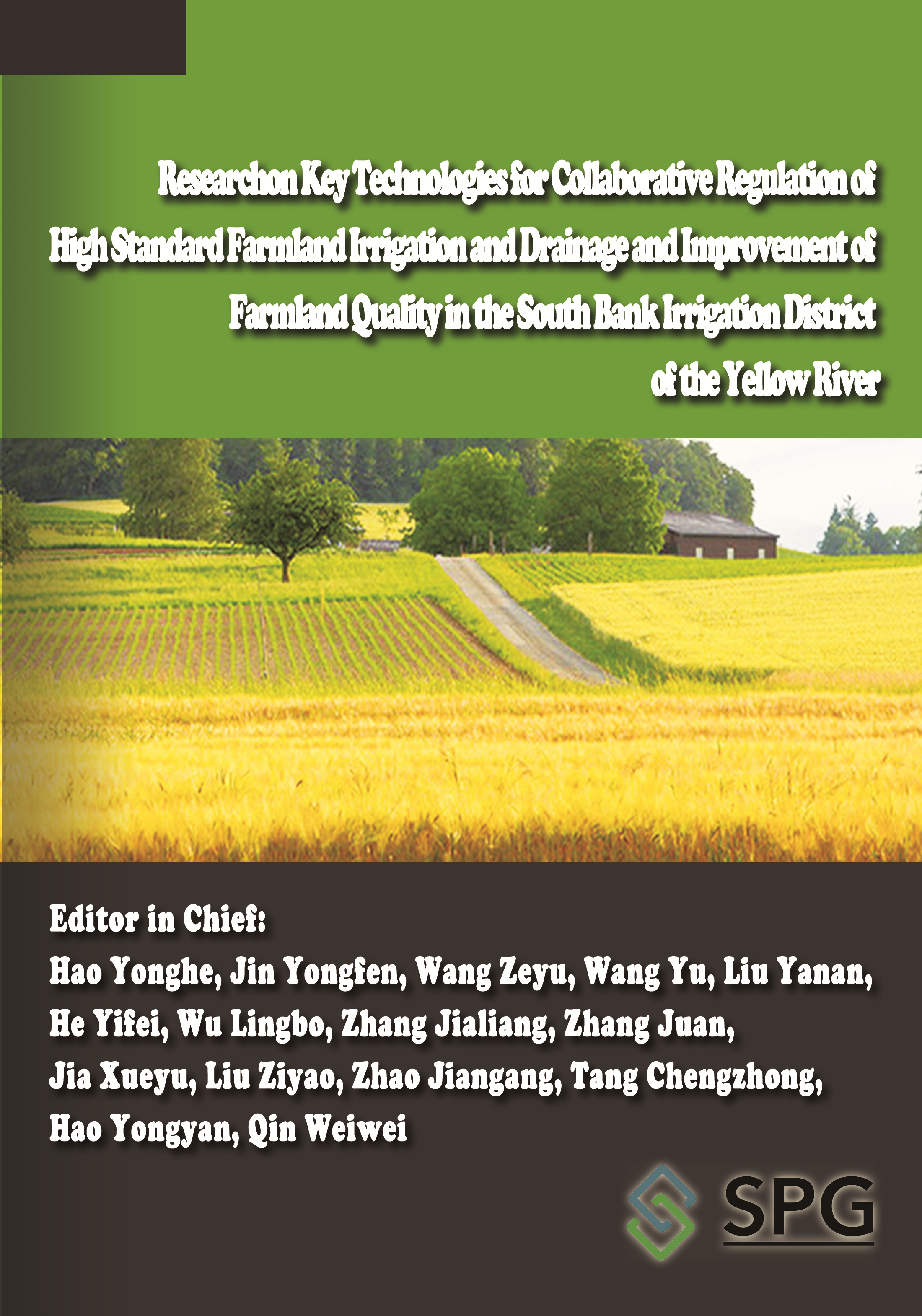 Research on Key Technologies for Collaborative Regulation of High Standard Farmland Irrigation and Drainage and Improvement of Farmland Quality in the South Bank Irrigation District of the  Yellow River | Scholar Publishing Group