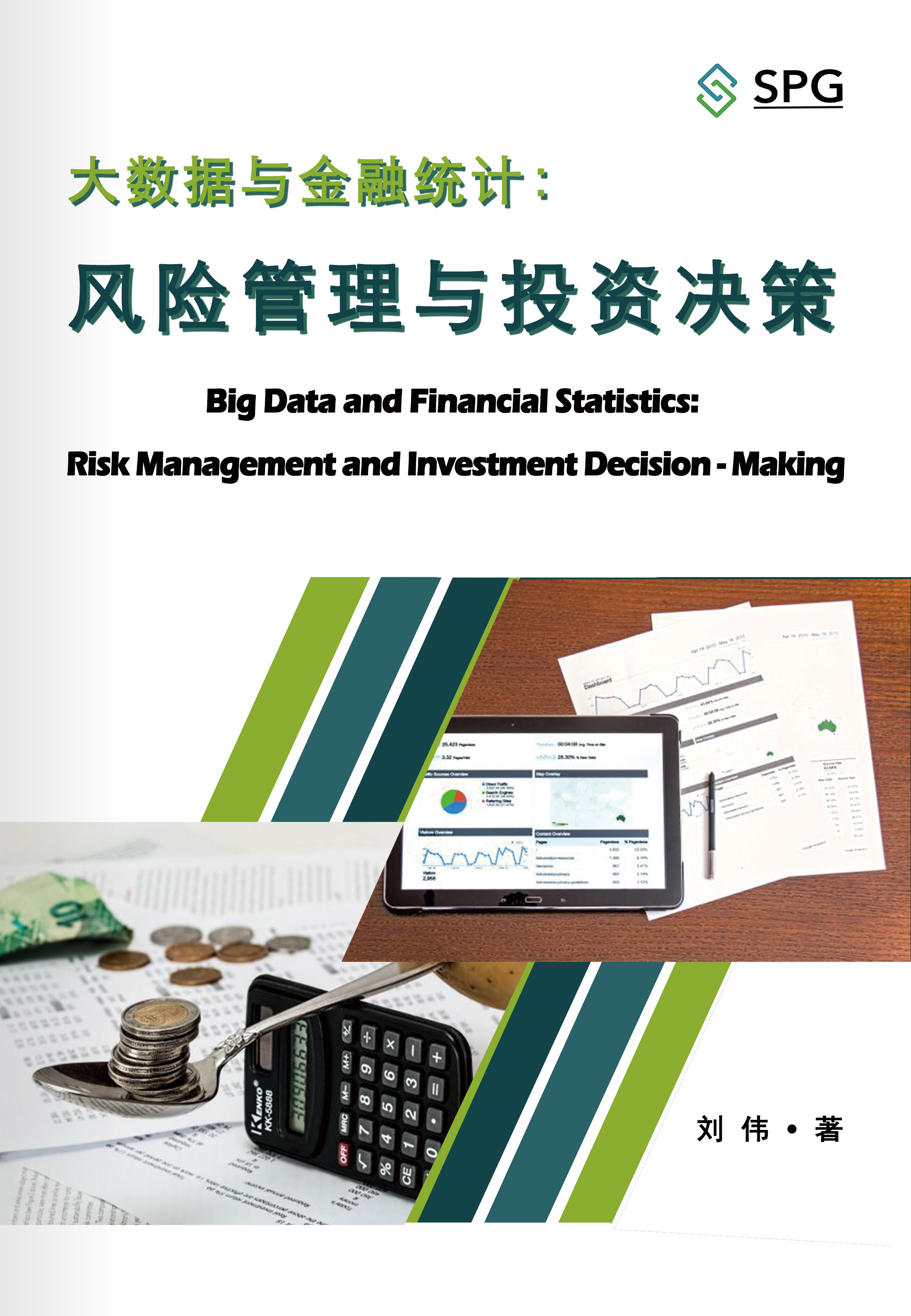 Big Data and Financial Statistics: Risk Management and Investment Decision-Making | Scholar Publishing Group