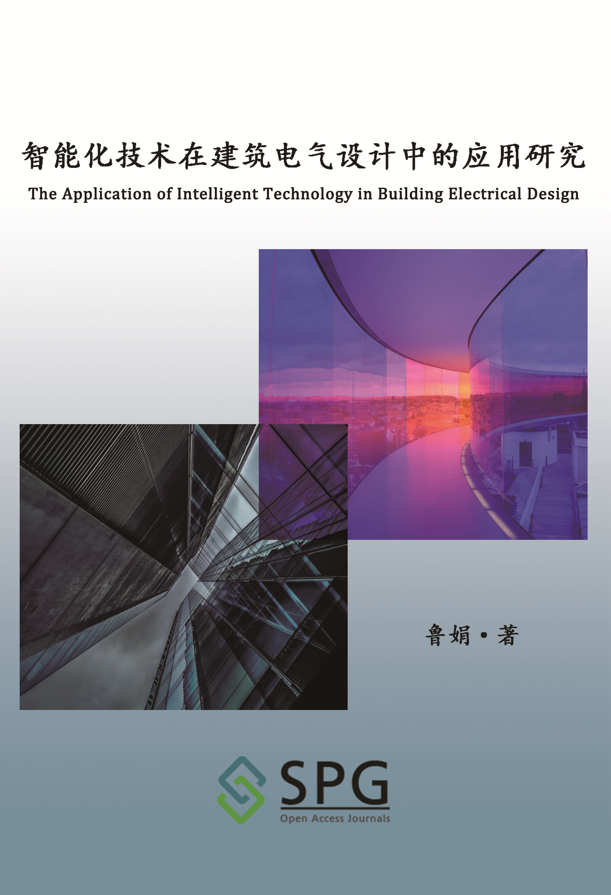 The Application of Intelligent Technology in Building Electrical Design | Scholar Publishing Group