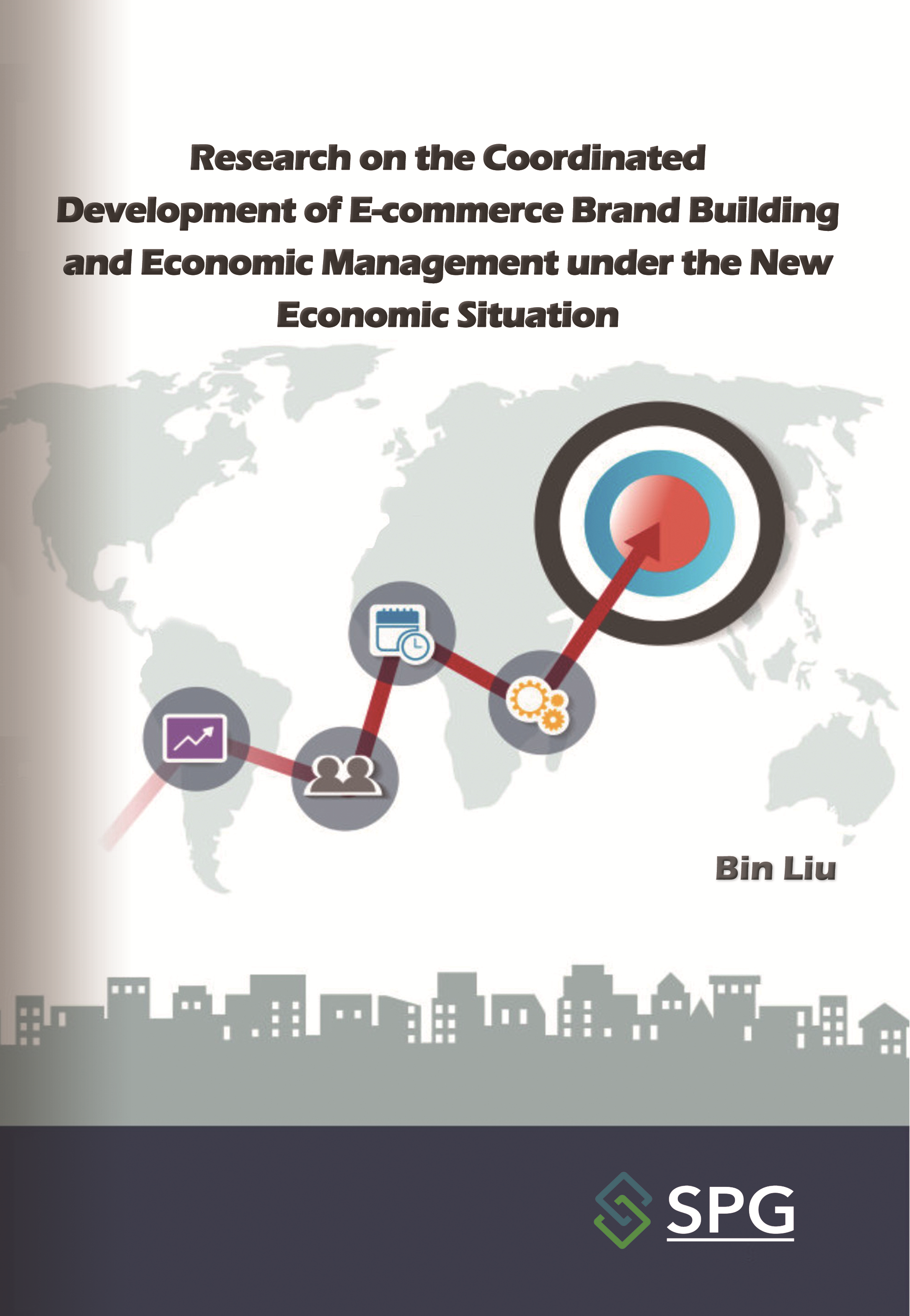 Research on the Coordinated Development of E-commerce Brand Building and Economic Management under the New Economic Situation | Scholar Publishing Group