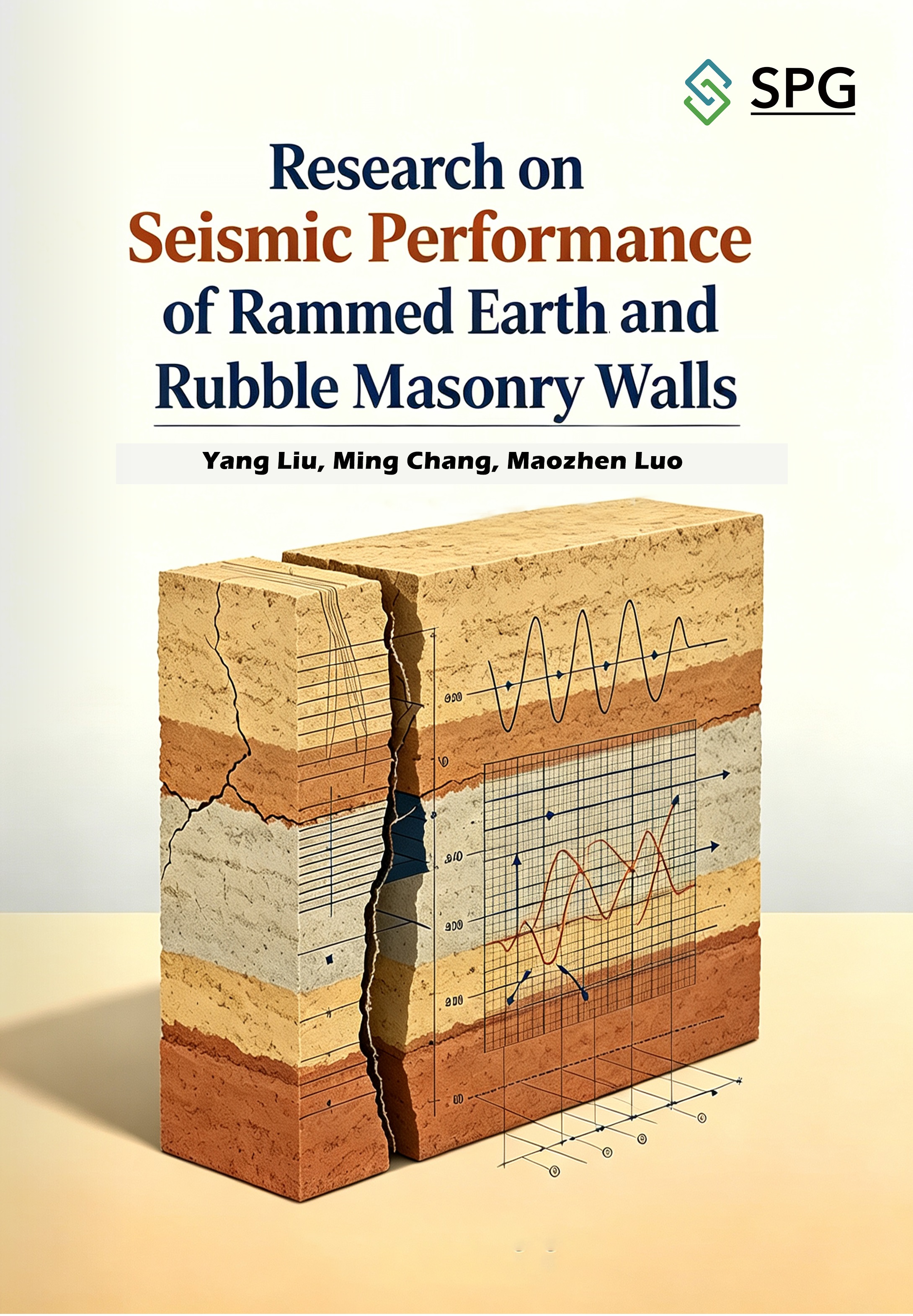 Research on Seismic Performance of Rammed Earth and Rubble Masonry Walls | Scholar Publishing Group
