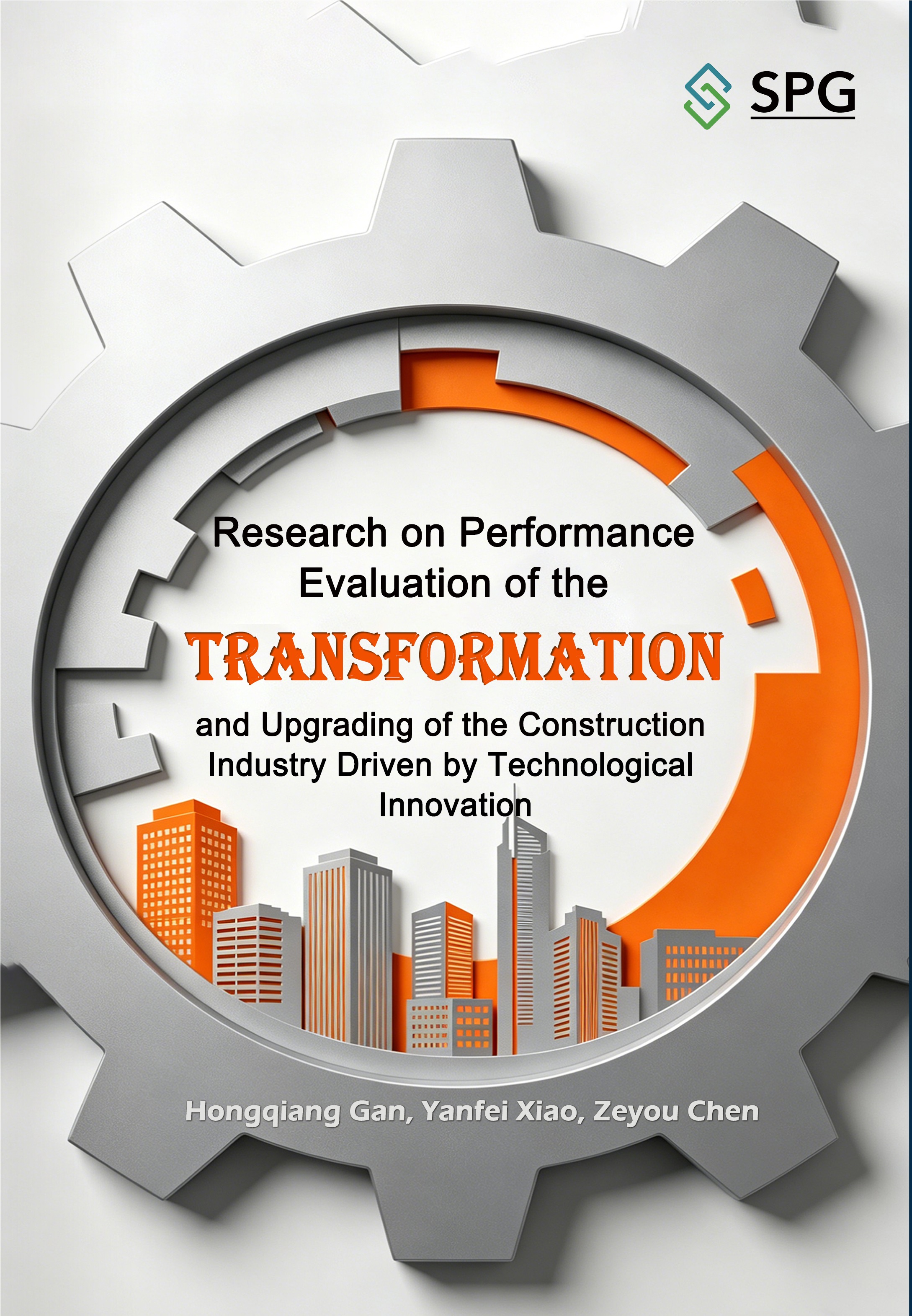 Research on Performance Evaluation of the Transformation and Upgrading of the Construction Industry Driven by Technological Innovation | Scholar Publishing Group