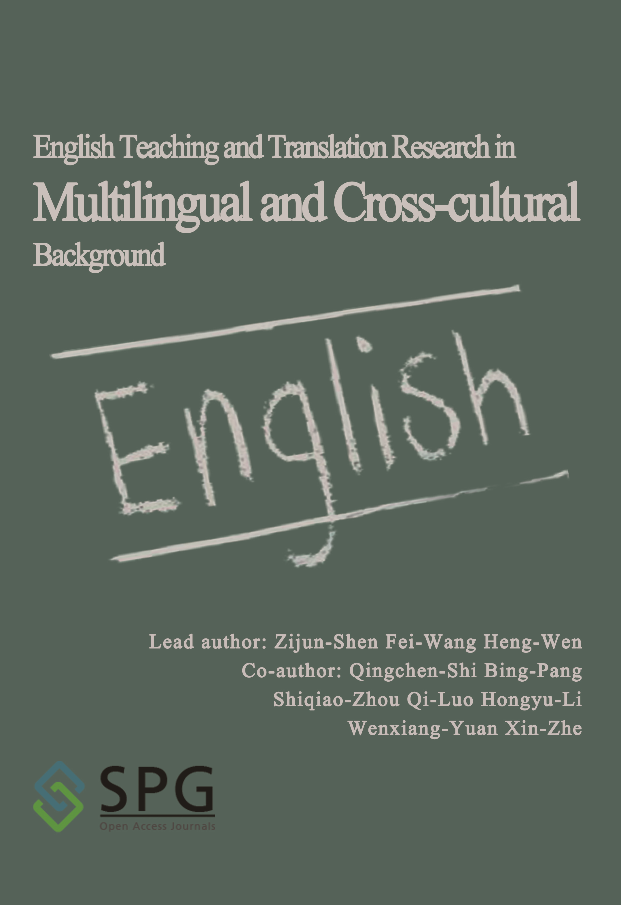 English Teaching and Translation Research in Multilingual and Cross-cultural Background | Scholar Publishing Group